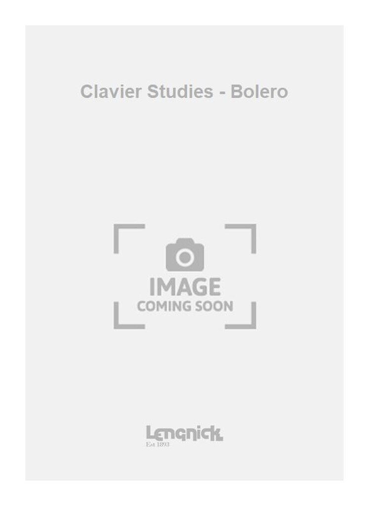 Clavier Studies - Bolero
